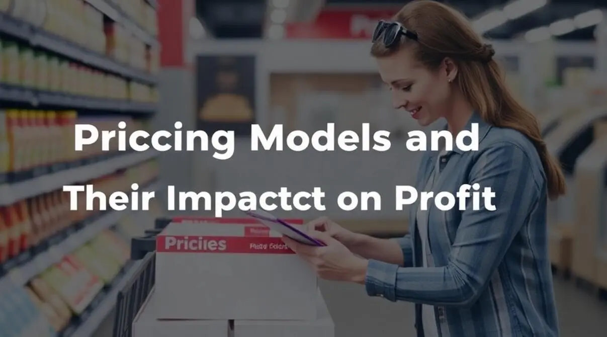 pricing models and their impact on profit margins